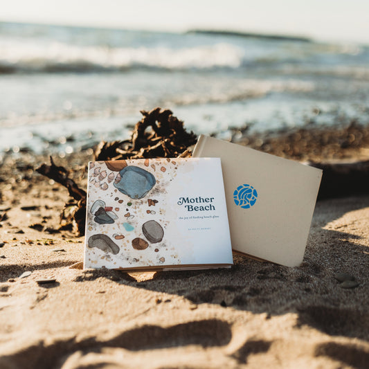 Mother Beach Book - The Joy of Finding Beach Glass